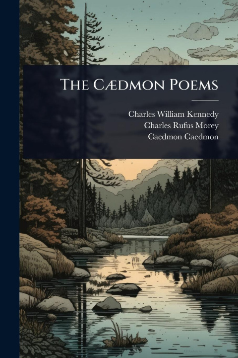 Libro The CÃ]dmon Poems Charles Rufus Morey