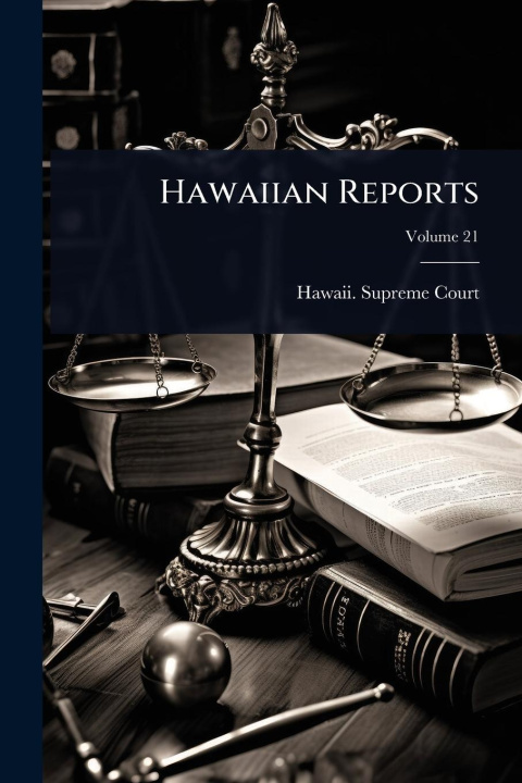Kniha Hawaiian Reports 