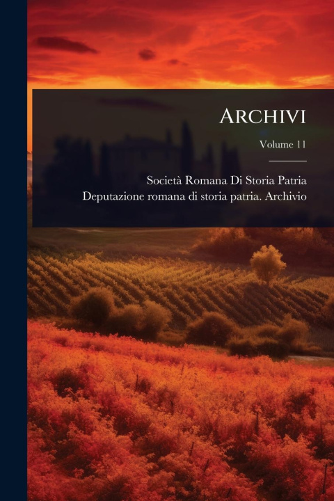 Kniha Archivi Deputazione Romana Di Stori Archivio