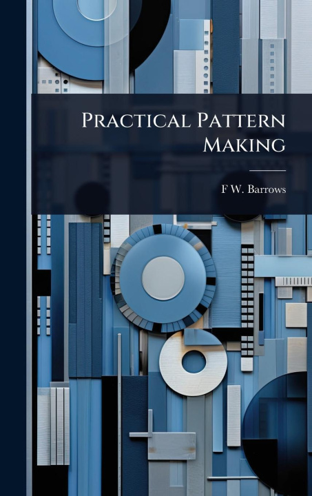 Knjiga Practical Pattern Making 