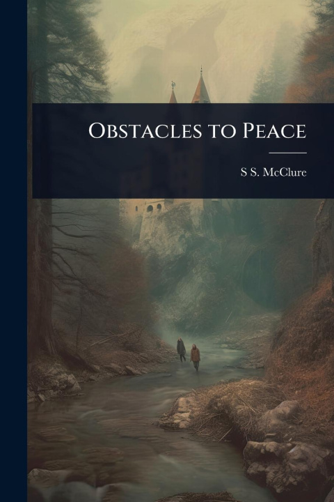 Knjiga Obstacles to Peace 