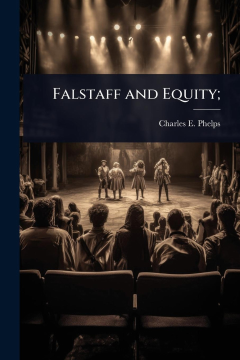 Knjiga Falstaff and Equity; 