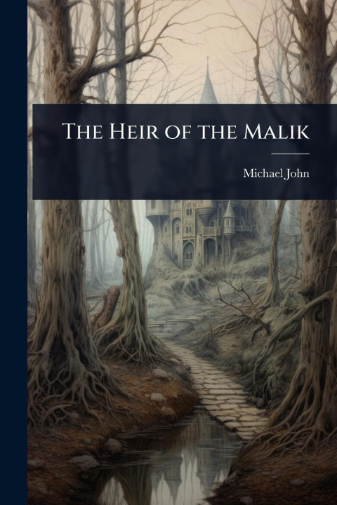 Kniha The Heir of the Malik 