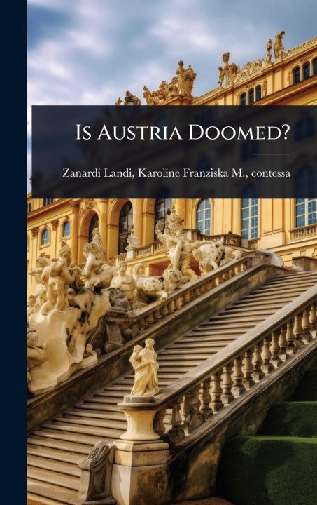 Kniha Is Austria Doomed? 