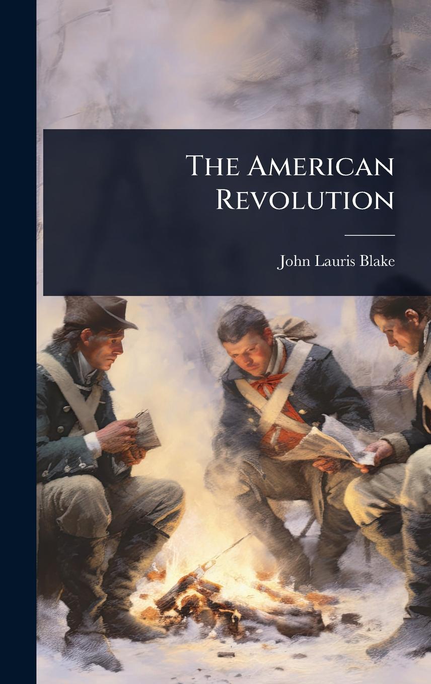 Knjiga The American Revolution 