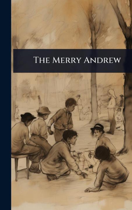 Kniha The Merry Andrew 