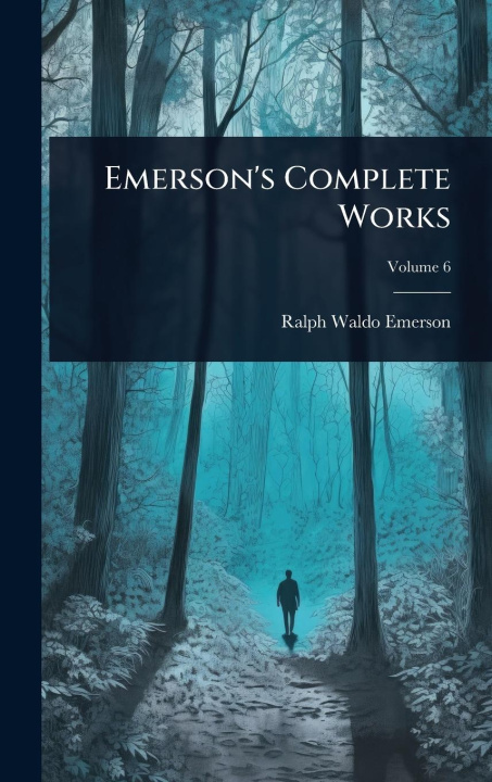 Kniha Emerson's Complete Works 