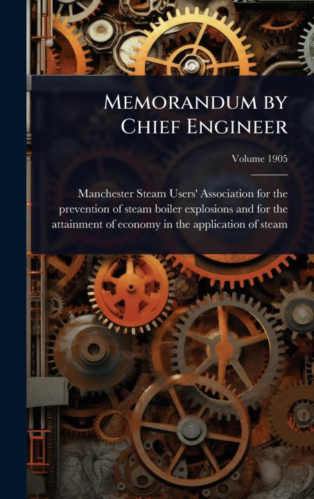 Kniha Memorandum by Chief Engineer 