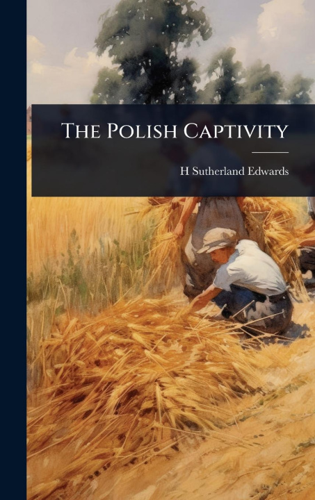 Kniha The Polish Captivity 