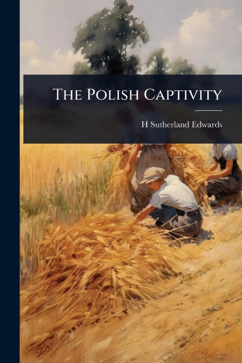 Kniha The Polish Captivity 