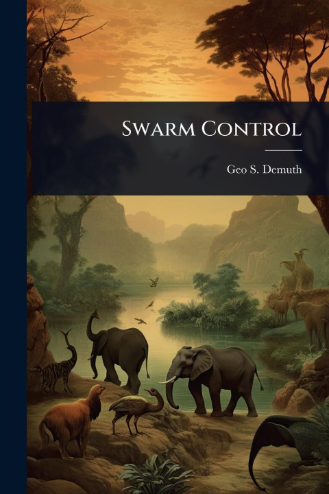 Книга Swarm Control 