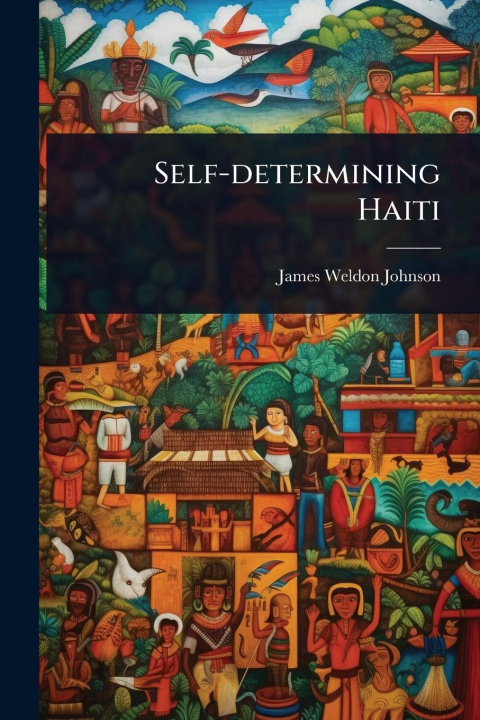 Kniha Self-determining Haiti 