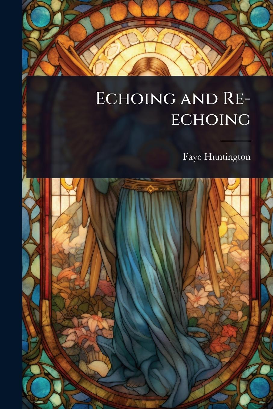 Kniha Echoing and Re-echoing 