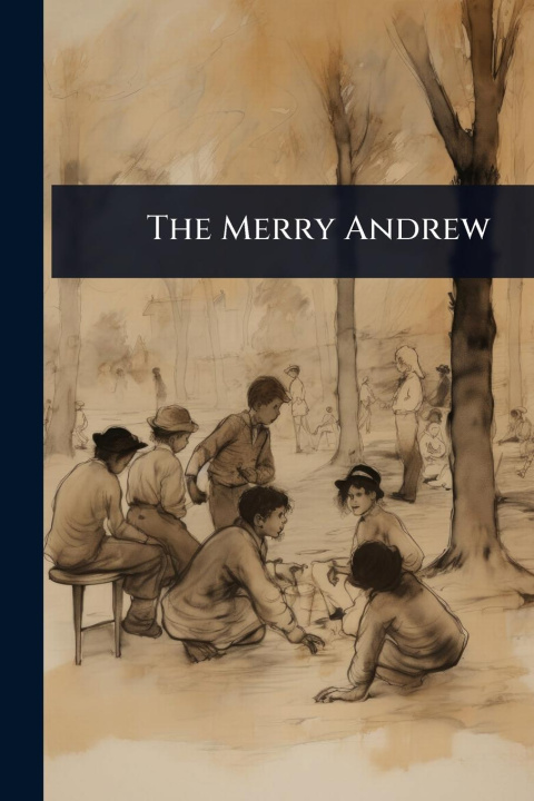 Knjiga The Merry Andrew 