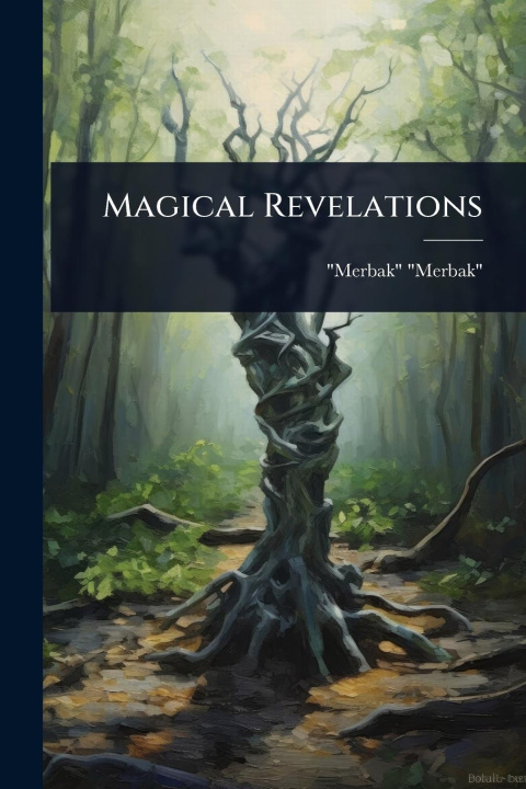 Kniha Magical Revelations 