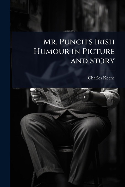 Kniha Mr. Punch's Irish Humour in Picture and Story 