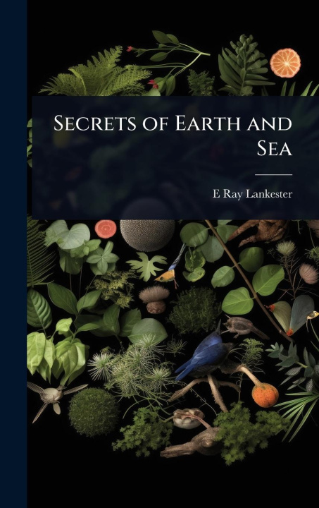 Kniha Secrets of Earth and Sea 