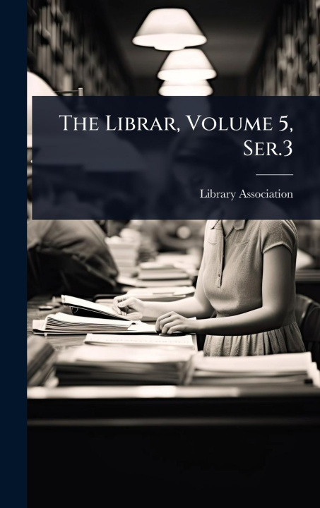 Kniha The Librar, Volume 5, Ser.3 