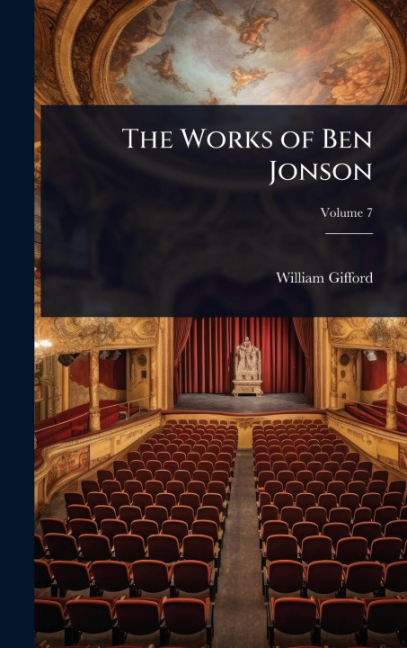 Knjiga The Works of Ben Jonson 