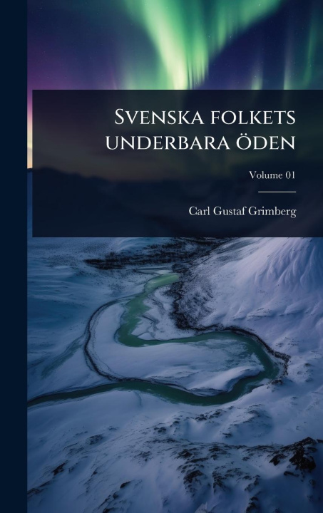 Kniha Svenska folkets underbara öden 