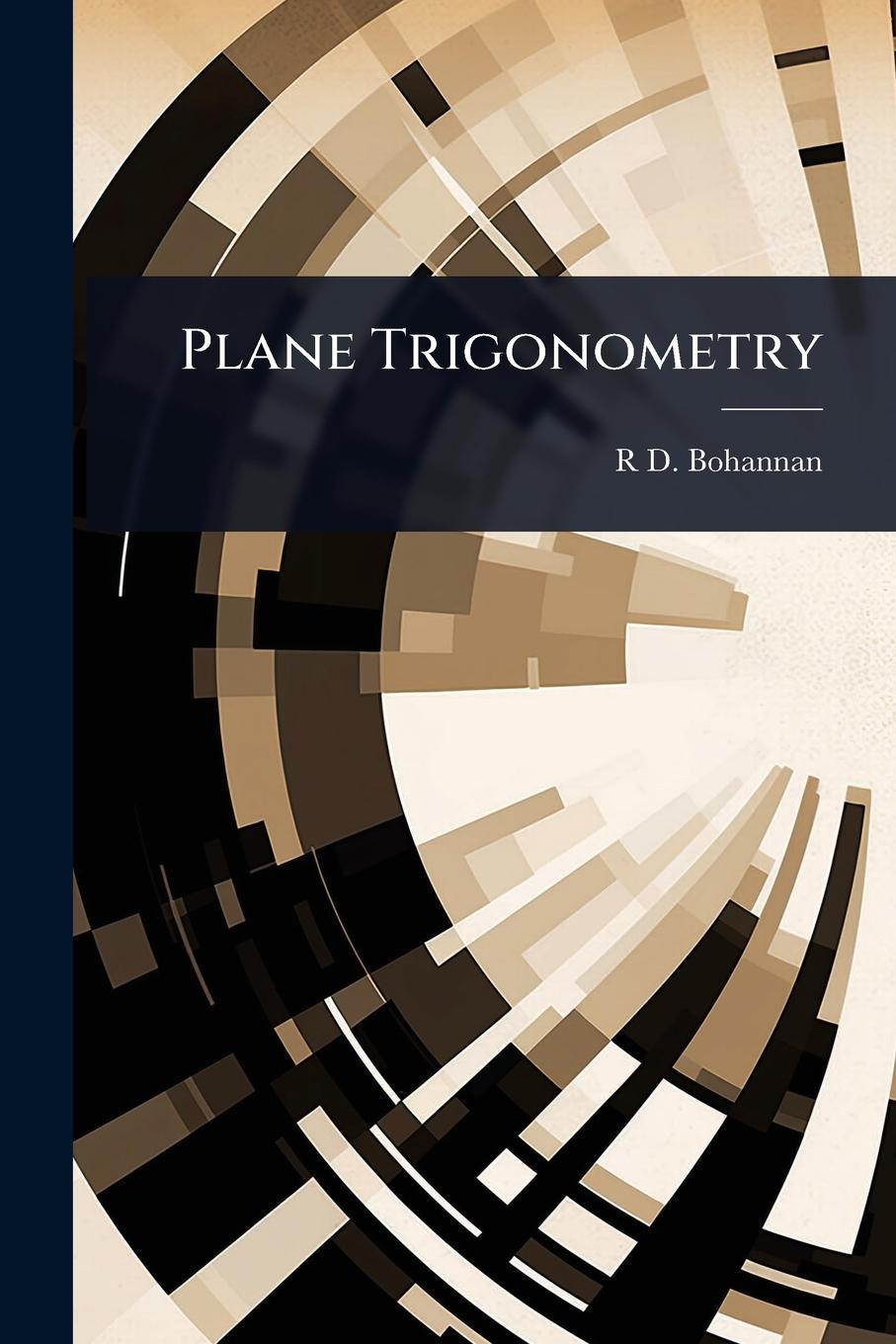 Kniha Plane Trigonometry 