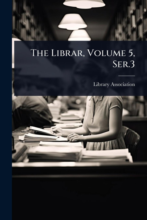 Libro The Librar, Volume 5, Ser.3 