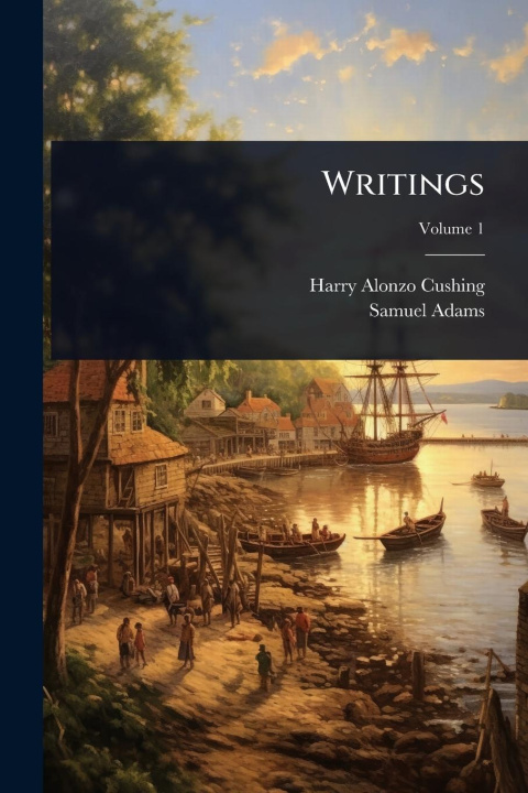 Książka Writings Samuel Adams