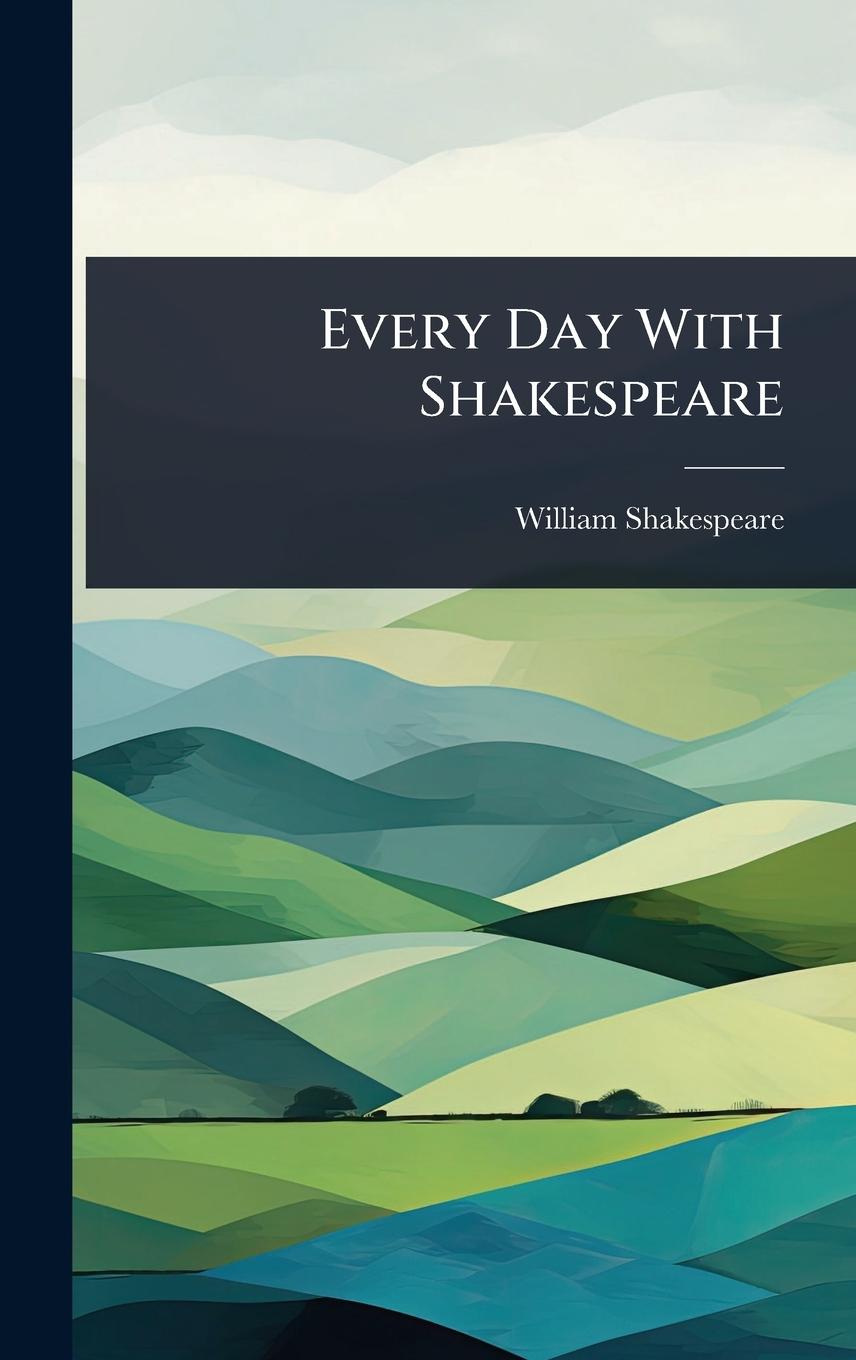 Kniha Every Day With Shakespeare 