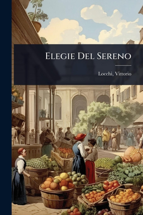 Knjiga Elegie Del Sereno 