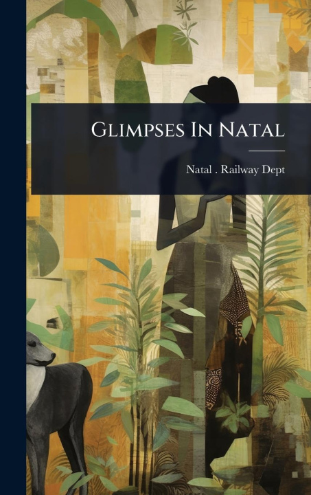 Kniha Glimpses In Natal 
