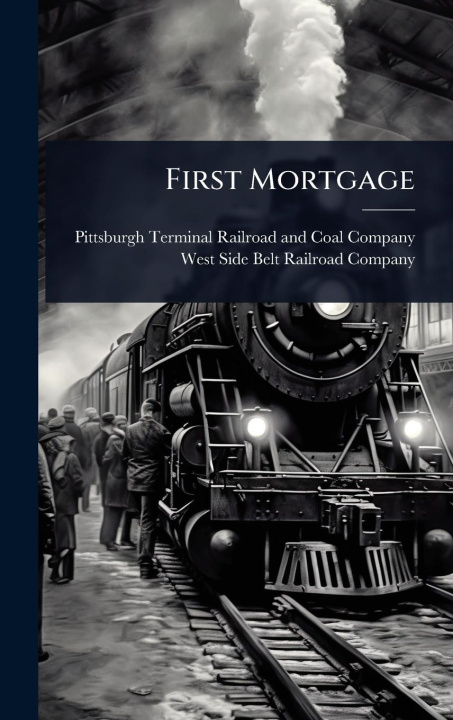 Kniha First Mortgage 