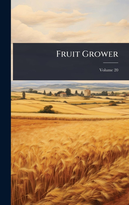 Kniha Fruit Grower 