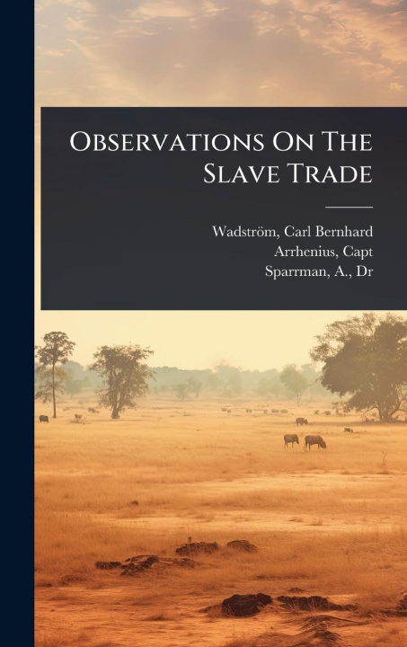 Kniha Observations On The Slave Trade 