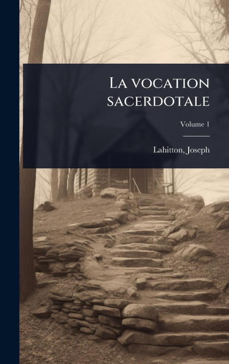 Kniha La vocation sacerdotale 