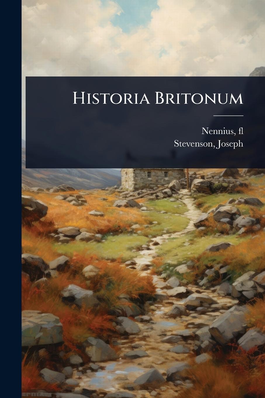 Kniha Historia Britonum Joseph Stevenson