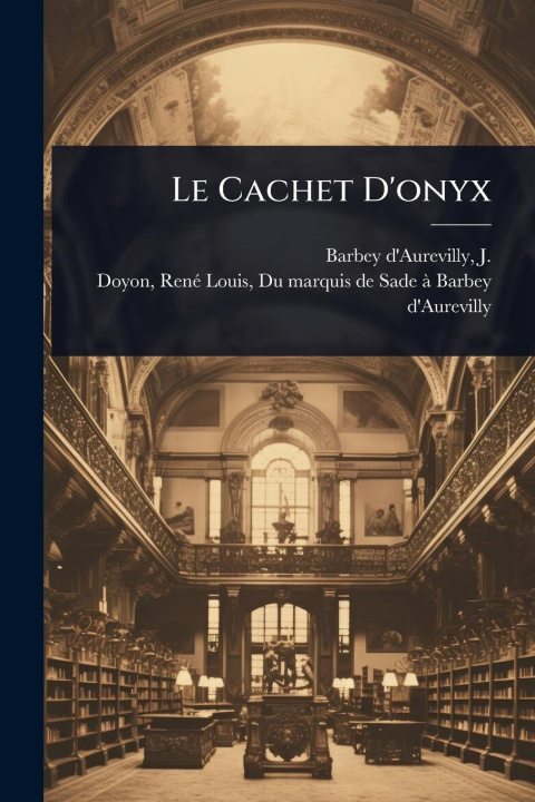 Kniha Le Cachet D'onyx 