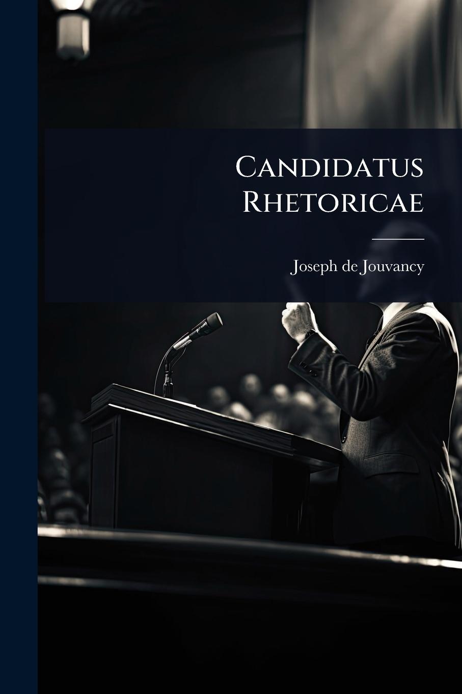 Kniha Candidatus Rhetoricae 