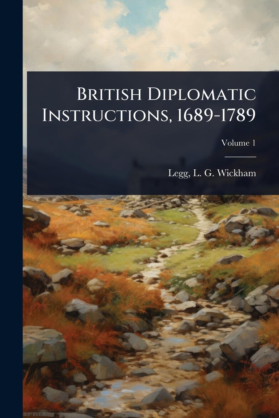 Kniha British Diplomatic Instructions, 1689-1789 