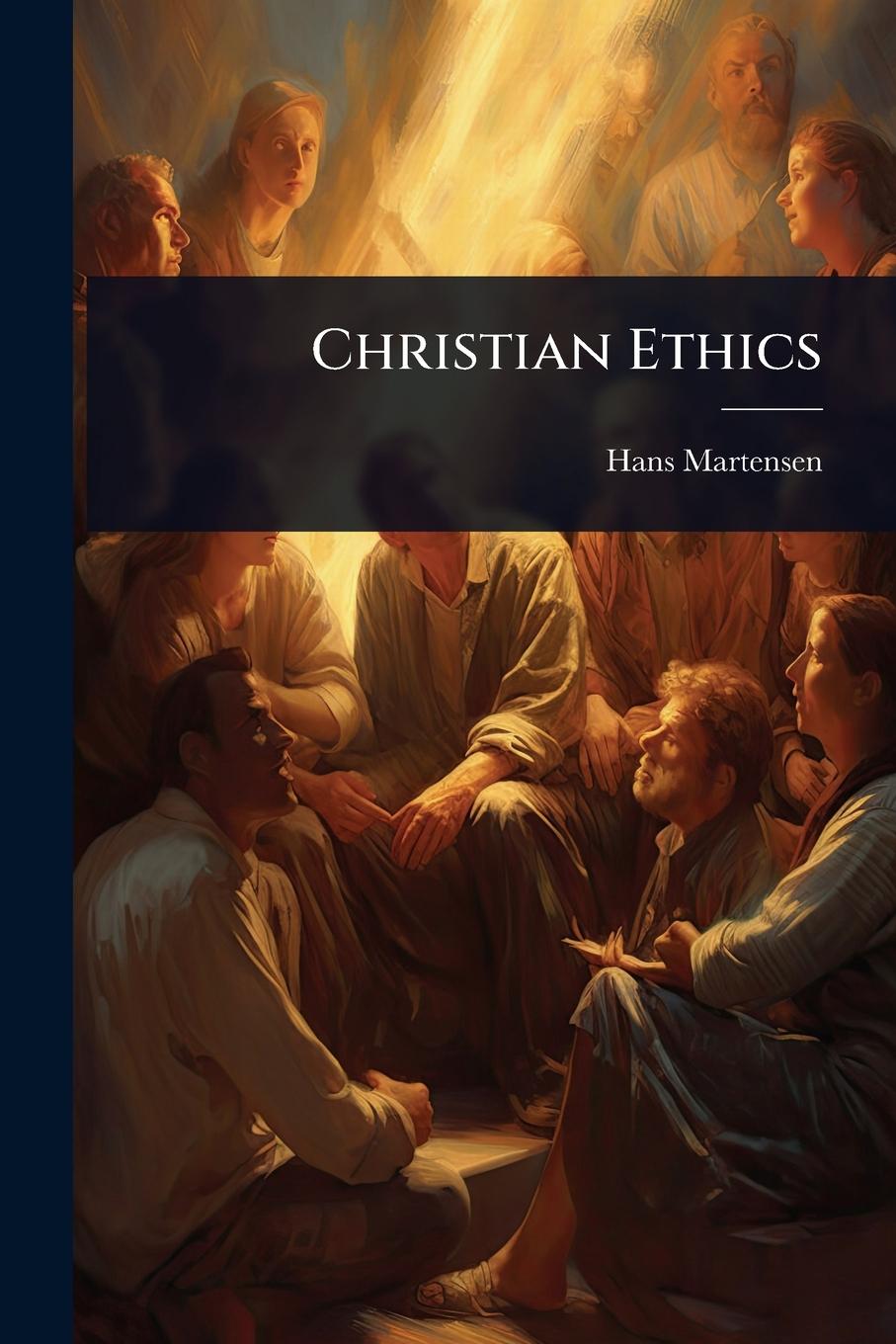 Kniha Christian Ethics 