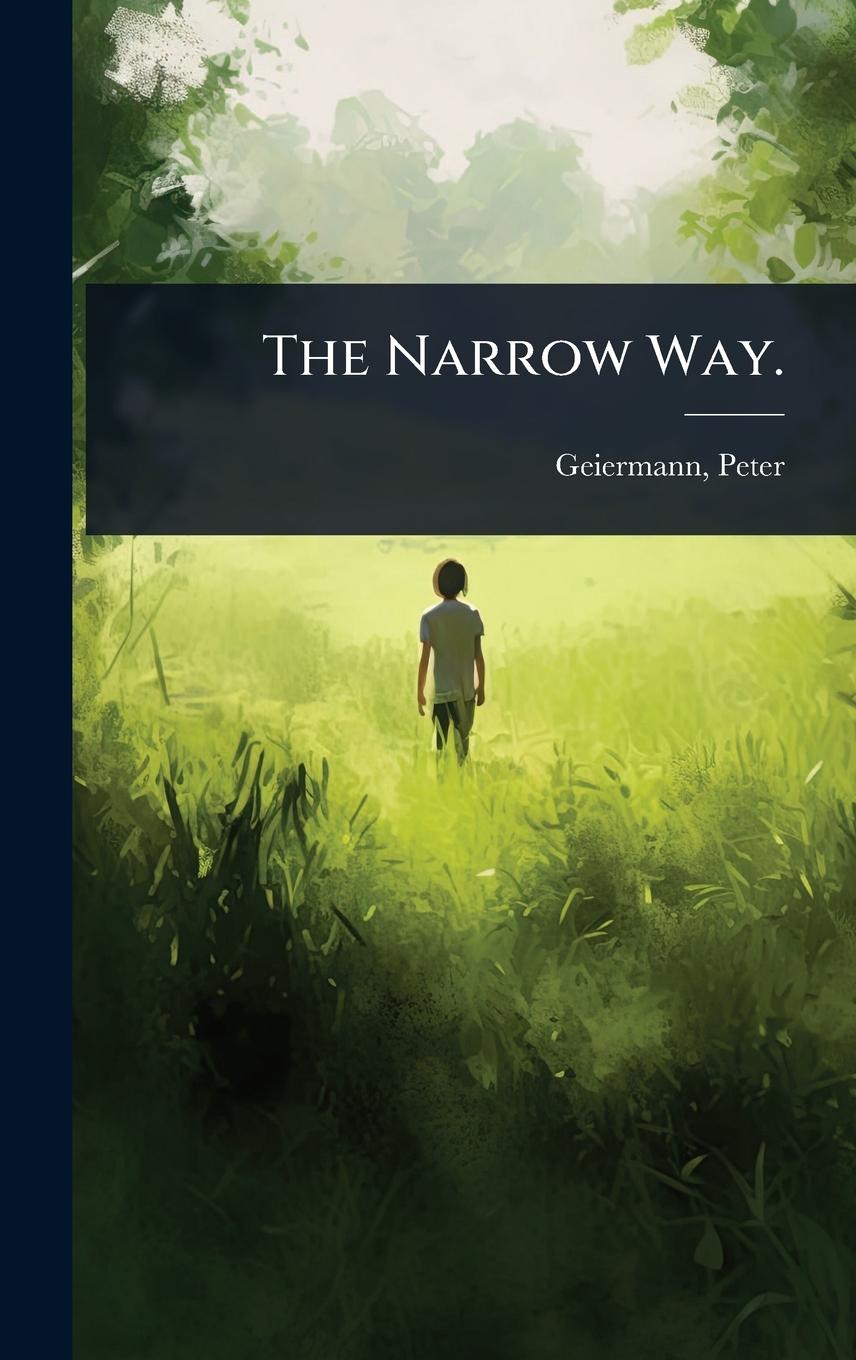 Knjiga The Narrow Way. 