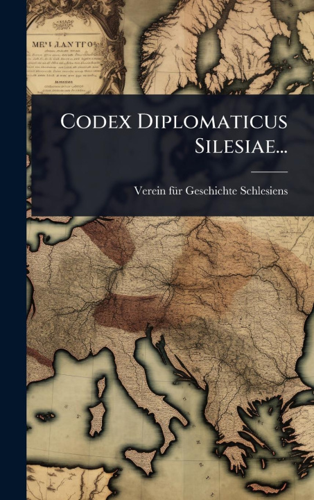 Kniha Codex Diplomaticus Silesiae... 