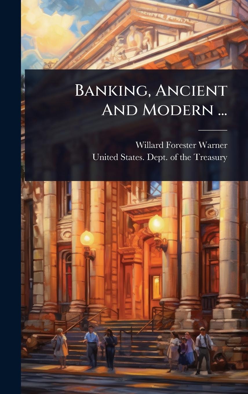 Kniha Banking, Ancient And Modern ... 