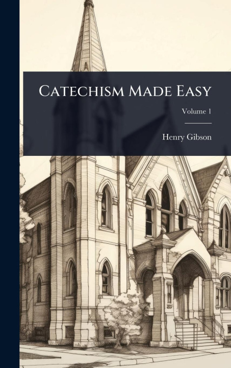 Kniha Catechism Made Easy 