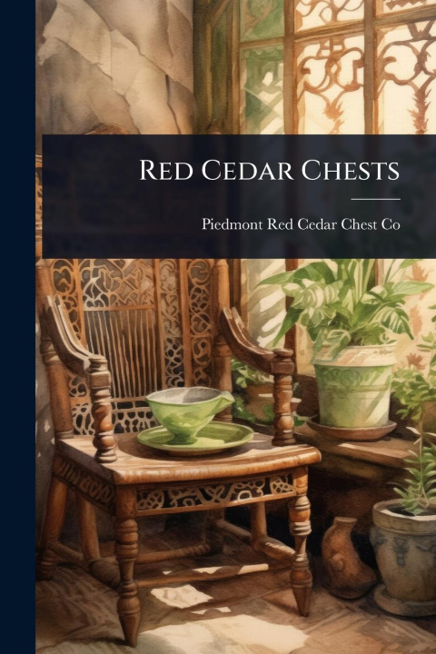 Kniha Red Cedar Chests 
