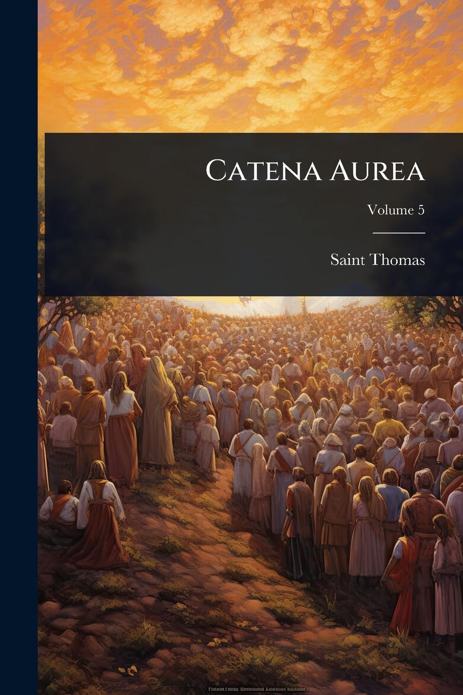 Kniha Catena Aurea 