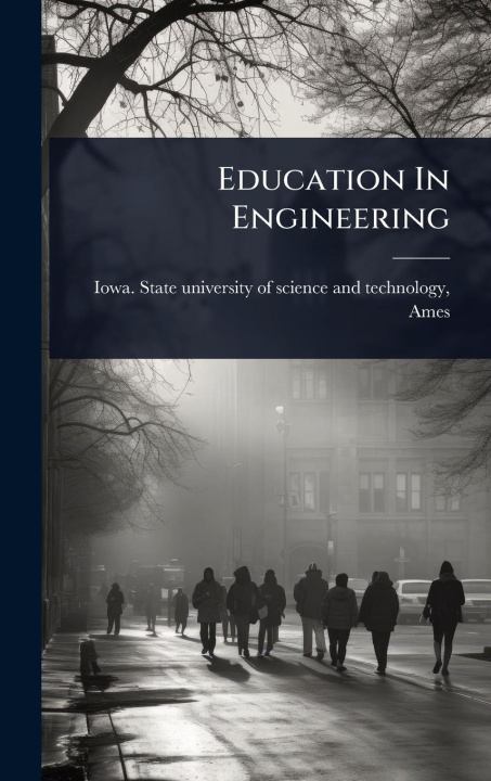 Kniha Education In Engineering 