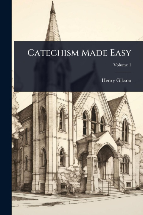 Kniha Catechism Made Easy 