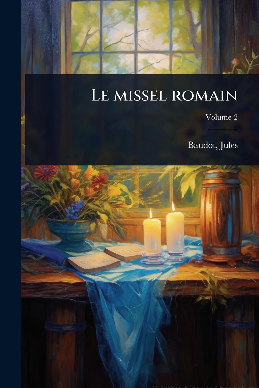 Kniha Le missel romain 