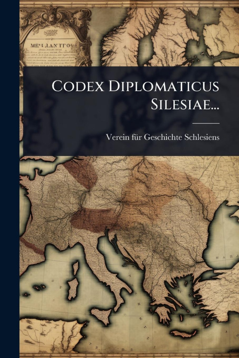 Kniha Codex Diplomaticus Silesiae... 