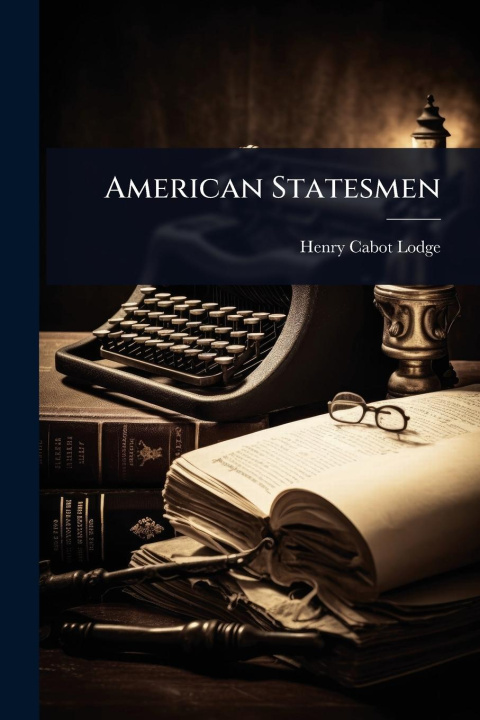 Kniha American Statesmen 